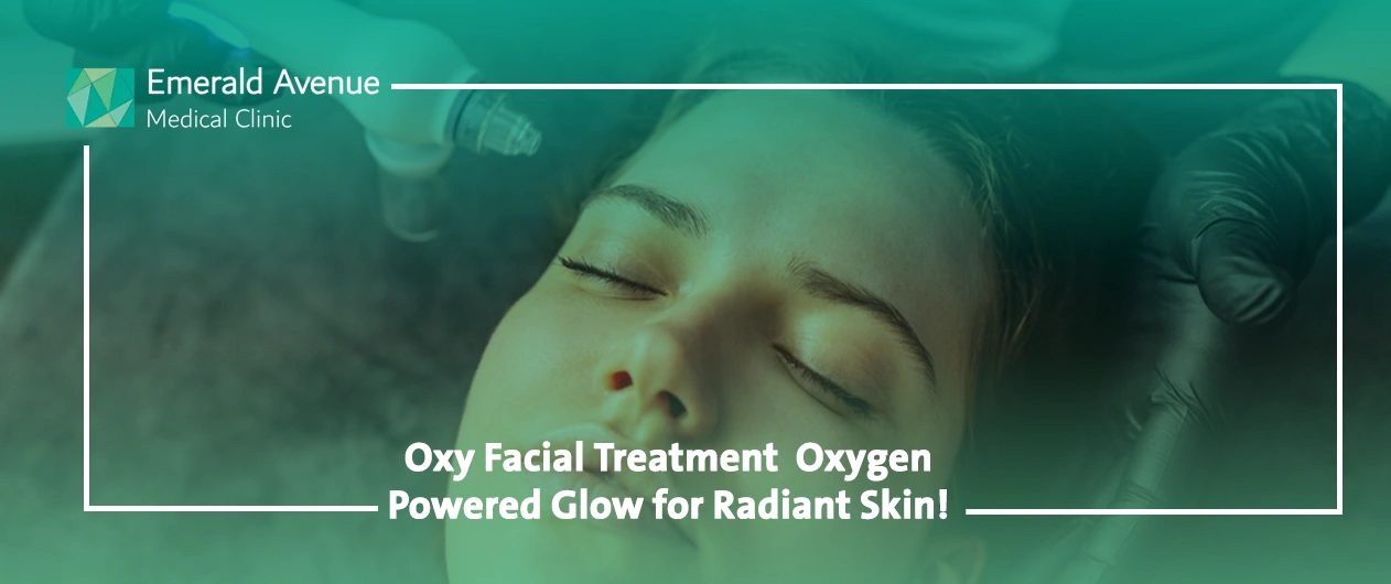 Oxy Facial Treatment