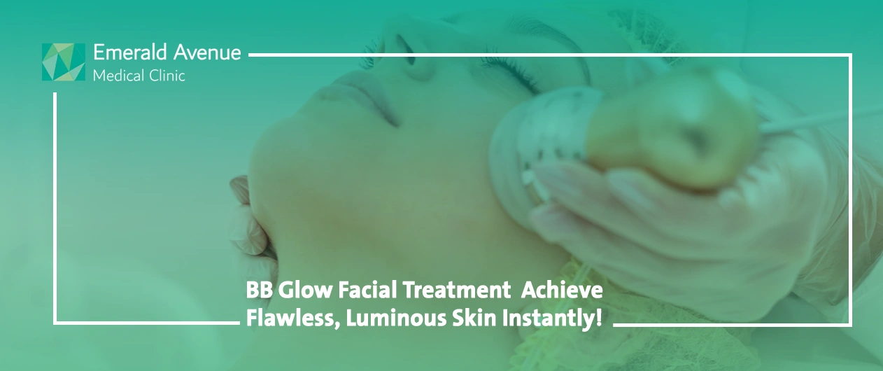 BB Glow Facial Treatment